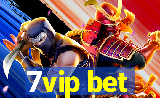 7vip bet